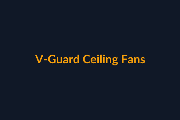 V-Guard Ceiling Fans available at Raguveer Electric Talala
